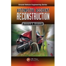 Automotive Accident Reconstruction : Practices and Principles
